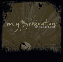 Seven Collar T-Shirt : My Generation